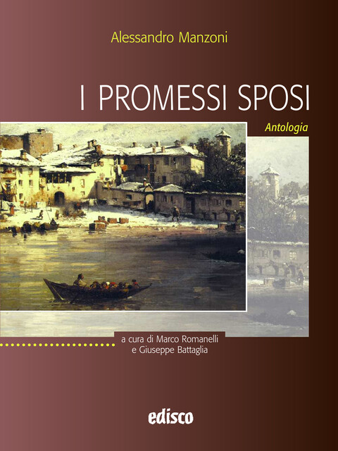 I PROMESSI SPOSI - Ed. antologica