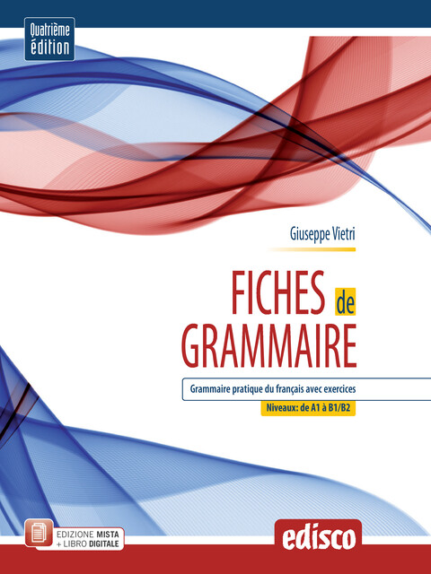 FICHES DE GRAMMAIRE (quarta edizione)
