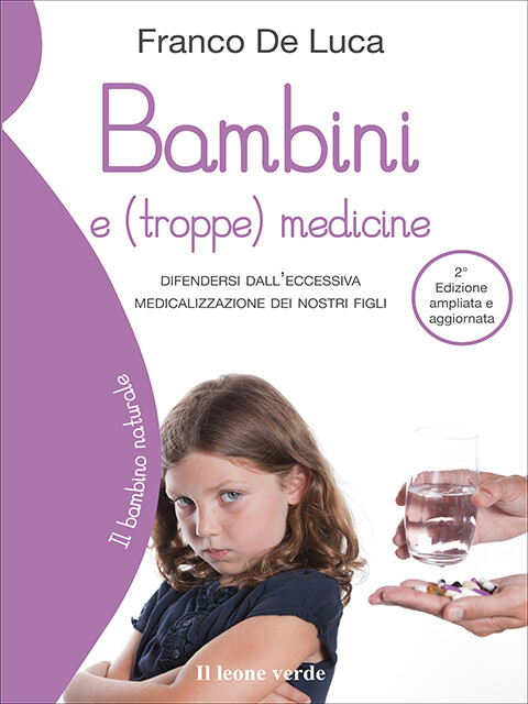 Bambini e (troppe) medicine - 2a edizione