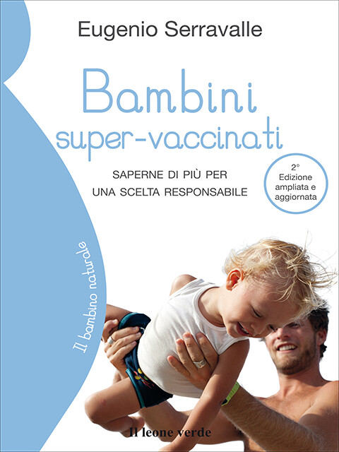 Bambini super-vaccinati - 2a edizione