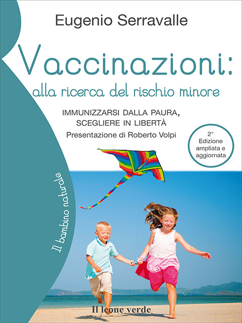 Vaccinazioni: alla ricerca del rischio minore - 2ª edizione