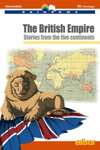 The British Empire (Stories from the five continents)